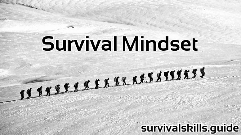 Survival Mindset and positive mental attitude